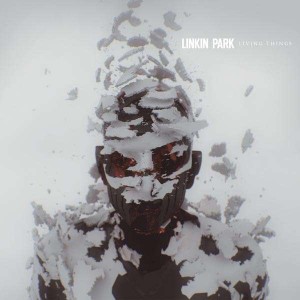 LINKIN PARK - Living things