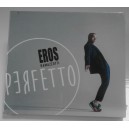 Eros  RAMAZZOTTI  - Perfetto
